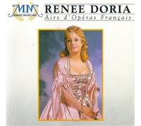 Renee Doria: Airs d'Operas Francais (French Opera Arias)