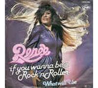RENEE - If You Wanna Be A Rock`n`Roller/What Will I Be (7" Vinyl Single)(1980)(CNR 0030.254)