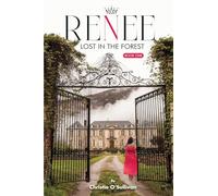 RENEE: Lost in the Forest: 1 (RENEE, Student and Business Woman - Book Two)