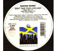 Renee, Nadine - Don't Take Your Love Away [Vinilo]