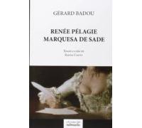 Renee Pelagie Marquesa De Sade