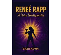 RENEÉ RAPP: A Voice Unstoppable
