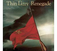 Renegade by Thin Lizzy