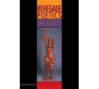 [Renegade Poetics: Black Aesthetics and Formal Innovation in African American Poetry] (By: Evie Shockley) [published: October, 2011]