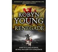 Renegade: Robert The Bruce, Insurrection Trilogy Book 2