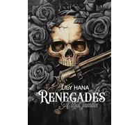 Renegades: A tout jamais