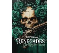 Renegades: L'héritage des cendres