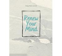 Renew Your Mind: Daily Habit Journal