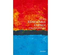 Renewable Energy: A Very Short Introduction (Very Short Introductions)