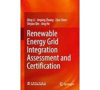 Renewable Energy Grid Integration Assessment and Certification