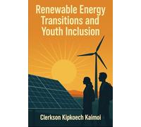 Renewable Energy Transition and Youth Inclusion.