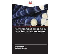 Renforcement au bambou dans les dalles en béton