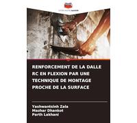 Renforcement de la Dalle Rc En Flexion Par Une Technique de Montage Proche de la Surface