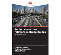 Renforcement des relations métropolitaines: Le cas de São Paulo