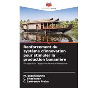 Renforcement du système d'innovation pour stimuler la production bananière