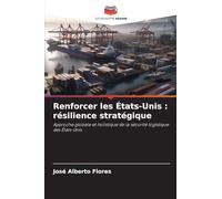 Renforcer les États-Unis: résilience stratégique