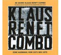 Renft,Klaus - 40 Jahre Klaus Renft Combo.Musikalische Raritäten
