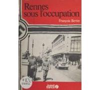 Rennes Sous Loccupation (ebook)