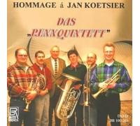 Rennquintett,das - Jan Koetsier: Hommage à Jan Koetsier
