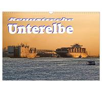 Rennstrecke Unterelbe (Wandkalender 2026 DIN A3 quer), CALVENDO Monatskalender: Auf der Unterelbe zwischen Hamburg und Cuxhafen ist echt was los. ... es ist ein Kommen und Gehen ...