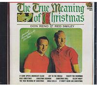 Reno & Smiley - True Meaning of Christmas