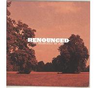 Renounced - The Melancholy We Ache - 1st