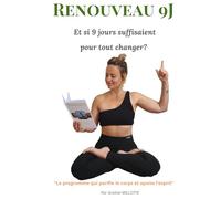 Renouveau 9 Jours-Programme bien-être pour nettoyer ton corps & retrouver ta vitalité.