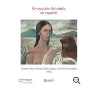Renovación del cómic en español: Lecturas de España a Hispanoamérica