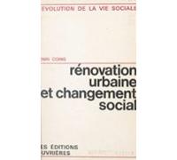 Rénovation Urbaine Et Changement Social (ebook)