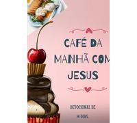 Renovo, Café da Manhã com JESUS: DEVOCIONAL