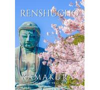 Renshucho: Cuaderno de caligrafía japonesa - Hiragana, Katakana & Kanji: 200 páginas en blanco para practicar escritura japonesa - Kamakura