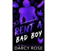 Rent a Bad Boy: A Dark Rom-Com (Renting Love)