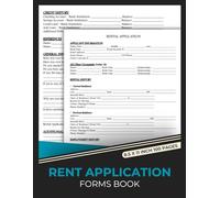 Rent Application Forms Book: Rent Application Forms Book | Property Rental Application Forms Book | 50 Forms for Landlords & Property Managers.