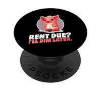 Rent Due? I’ll Dim Later PopSockets PopGrip Adhesivo