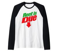 Rent is Due Shirt - Funny Downward Arrow Retro Parody Design Camiseta Manga Raglan