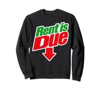 Rent is Due Shirt - Funny Downward Arrow Retro Parody Design Sudadera