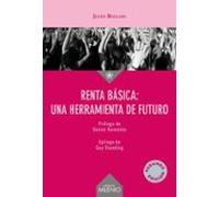 Renta Basica: Una Herramienta De Futuro