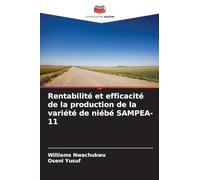 Rentabilité et efficacité de la production de la variété de niébé SAMPEA-11