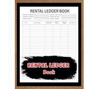 Rental Ledger Book: Rental Property Record Book for Landlords, Tenants, Lodgers | Rent Income Expense Bookkeeping | Landlord Property Management Journal