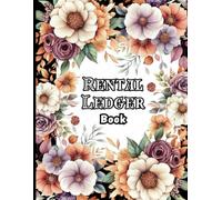 Rental Ledger Book: Rental Property Record Book for Landlords, Tenants, Lodgers | Rent Income Expense Bookkeeping | Landlord Property Management Journal