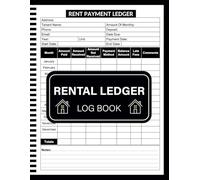Rental Ledger Log Book: Income And Expenses To Keep Track & Record Your Rent Payment | Property Manager For Landlords And Tenants