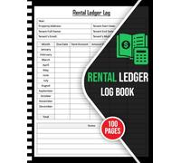 Rental Ledger Log Book: Track Rent Payments, Tenant Records, Expenses, Maintenance & More | Rental Property Management Ledger Book for Landlords and Property Managers