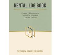 Rental Log Book: rental property record book , rental ledger book , landlord renter record ,120 pages