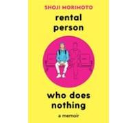 Rental Person Who Does Nothing