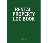 Rental Property Log Book for Landlords | 8.5" x 11" | 100+ pages: Track Rent Payments, Expenses, Maintenance, and Tenant Details | Property Management Planner & Income Tracker 2025