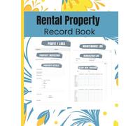 Rental Property Record Book: Simple and Efficient Management Log Book for Property Manager and Landlord