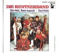 Rentnerband - Ski-Heil, Bein kaputt (1980) / Vinyl single [Vinyl-Single 7'']