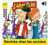 Rentrée chez les sorciers