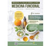 Renueva tu Salud desde la Raíz:: Medicina Funcional