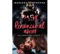 Renuncio Al Amor (ebook)